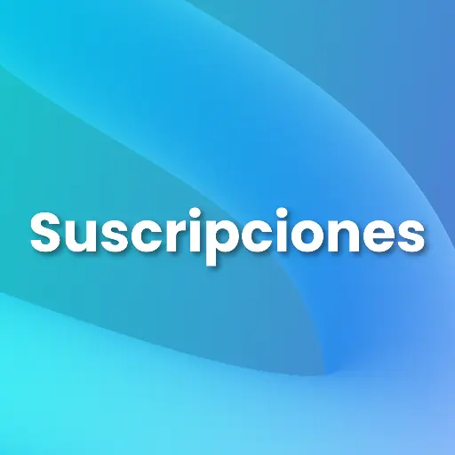 Módulo Suscripciones